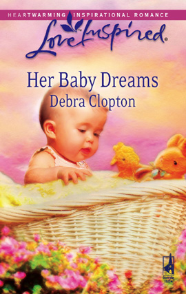 Title details for Her Baby Dreams by Debra Clopton - Available